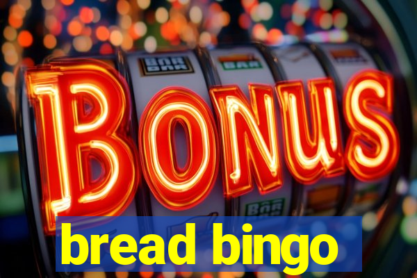 bread bingo