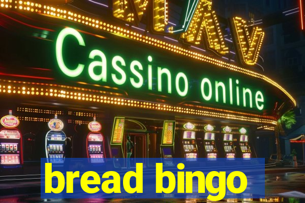 bread bingo