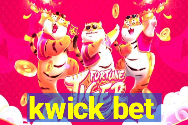 kwick bet