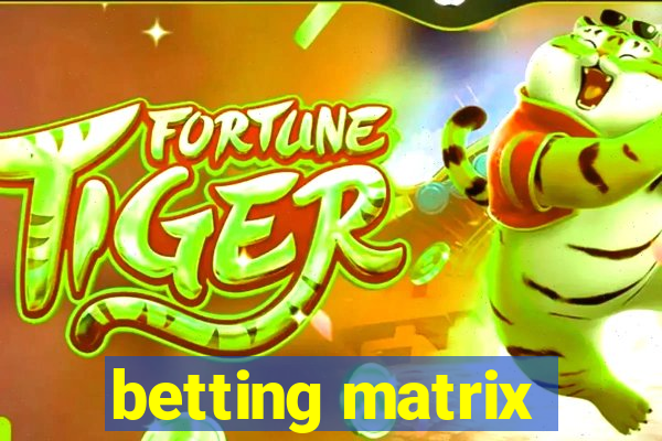 betting matrix