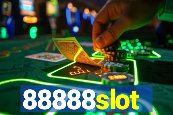 88888slot