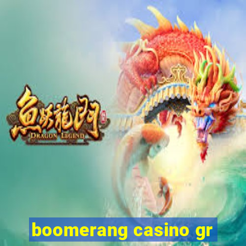 boomerang casino gr