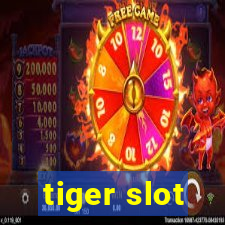 tiger slot