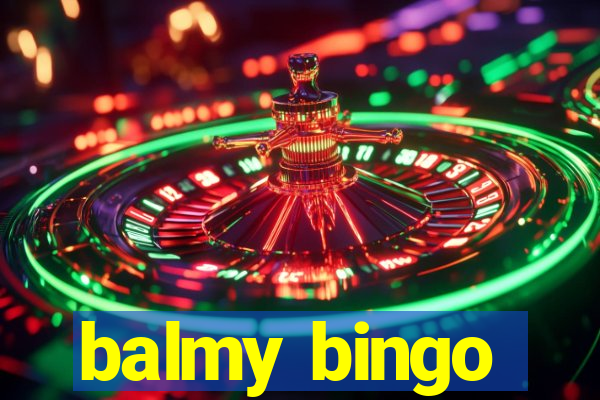 balmy bingo