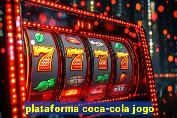 plataforma coca-cola jogo