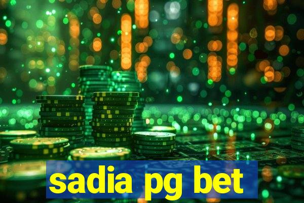 sadia pg bet