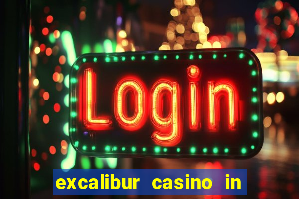 excalibur casino in las vegas nevada