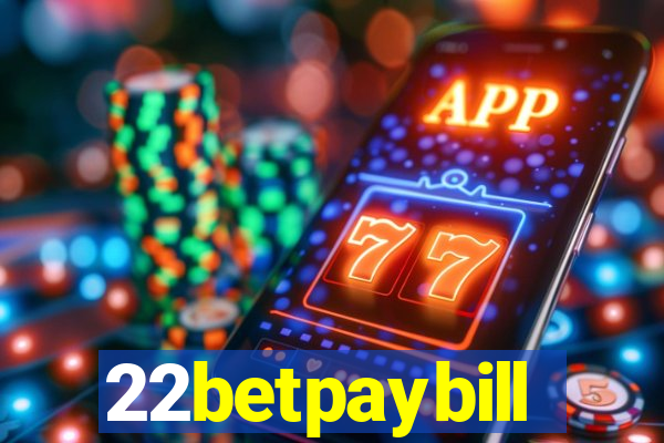 22betpaybill