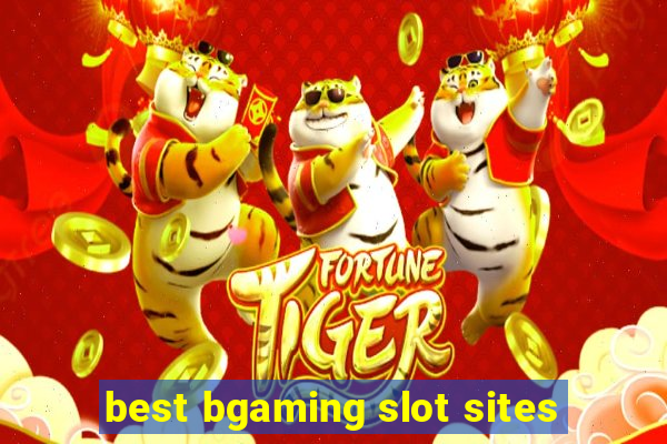 best bgaming slot sites