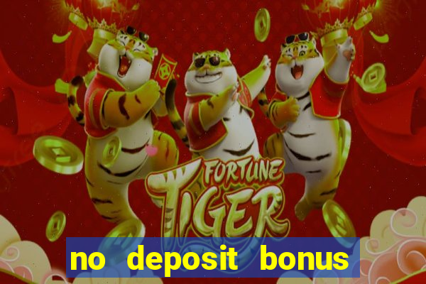 no deposit bonus codes for casino