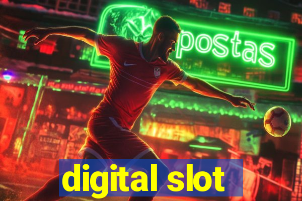 digital slot