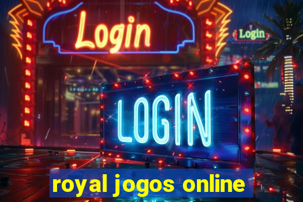 royal jogos online