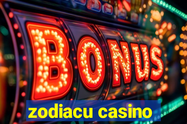 zodiacu casino