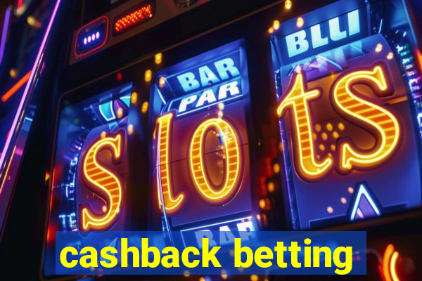 cashback betting