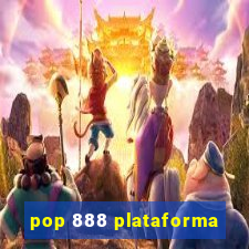 pop 888 plataforma