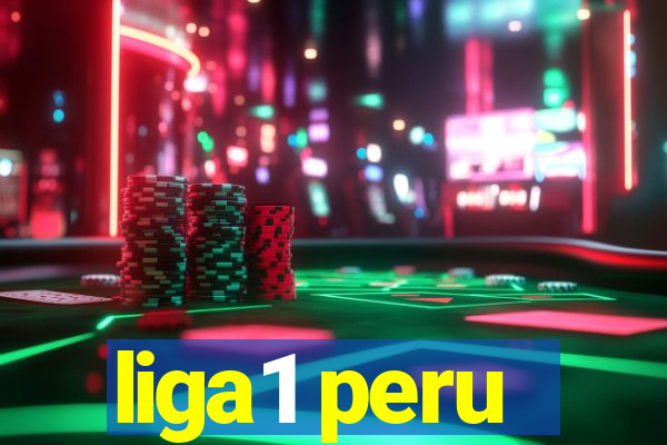 liga1 peru