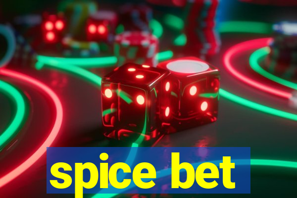 spice bet