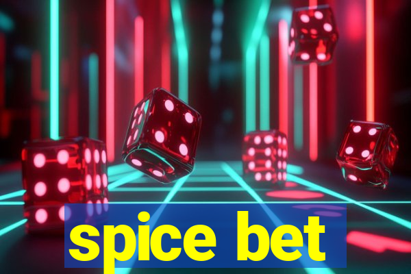 spice bet