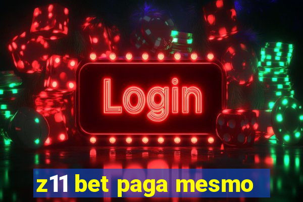 z11 bet paga mesmo