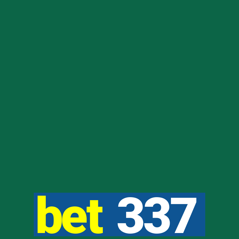 bet 337