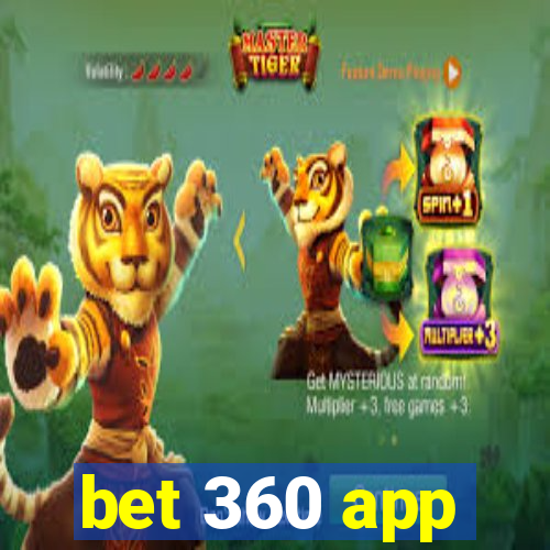 bet 360 app