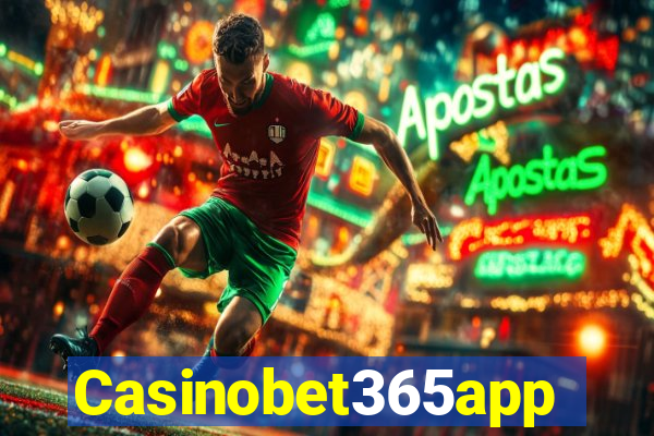 Casinobet365app