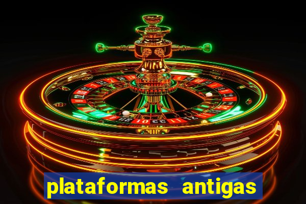 plataformas antigas slots 2023