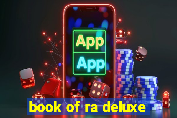 book of ra deluxe