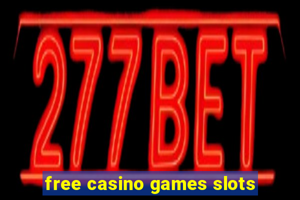 free casino games slots