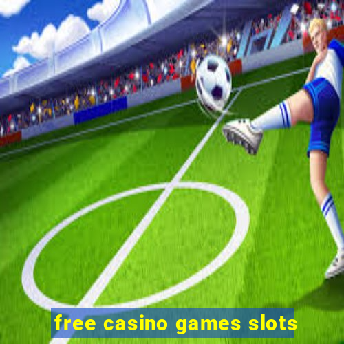 free casino games slots