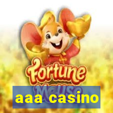 aaa casino