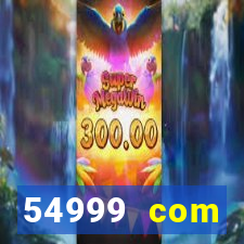 54999 com plataforma de jogos