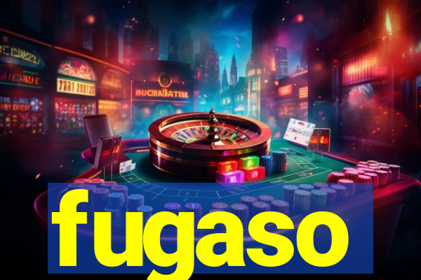 fugaso