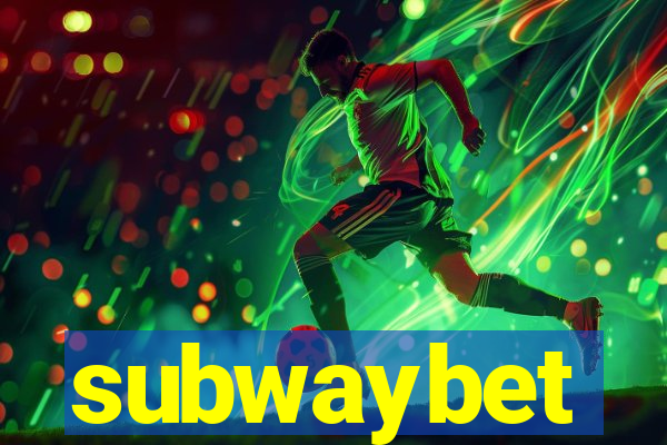 subwaybet