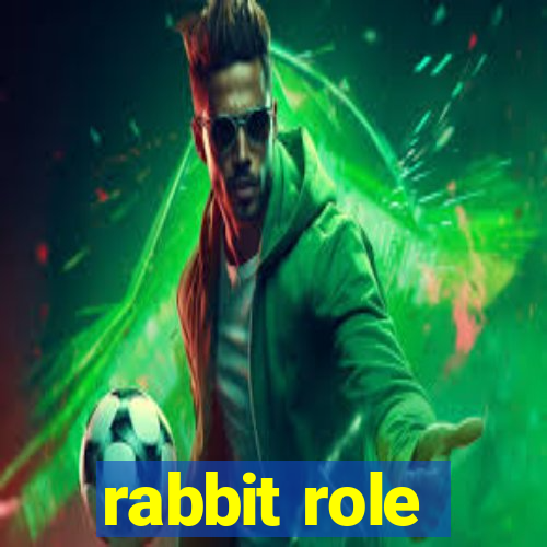 rabbit role