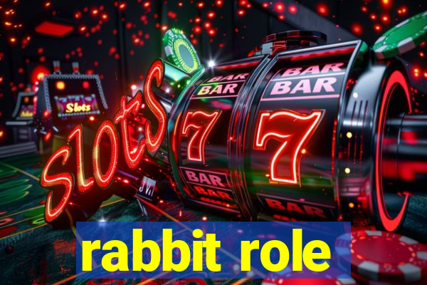 rabbit role