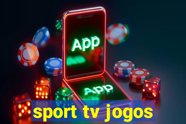 sport tv jogos