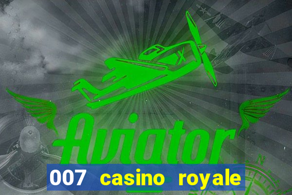 007 casino royale rede canais