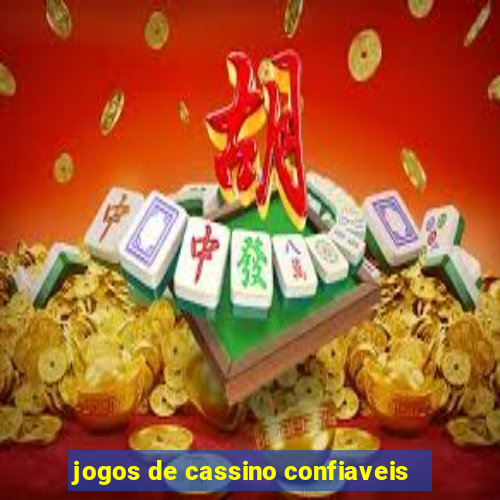 jogos de cassino confiaveis