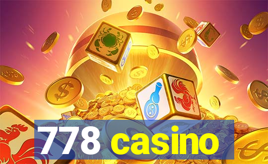 778 casino