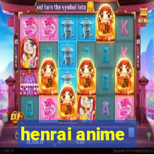 henrai anime