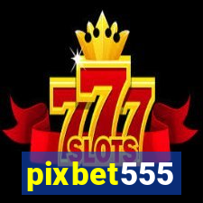 pixbet555