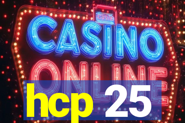 hcp 25