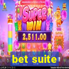 bet suite