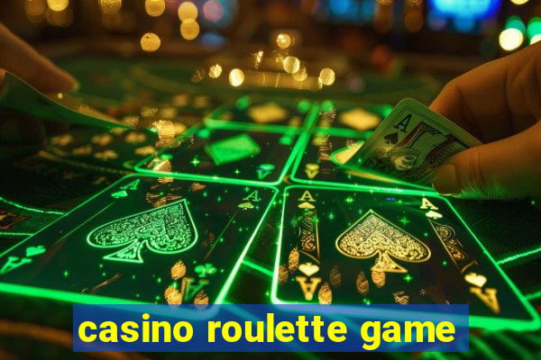 casino roulette game