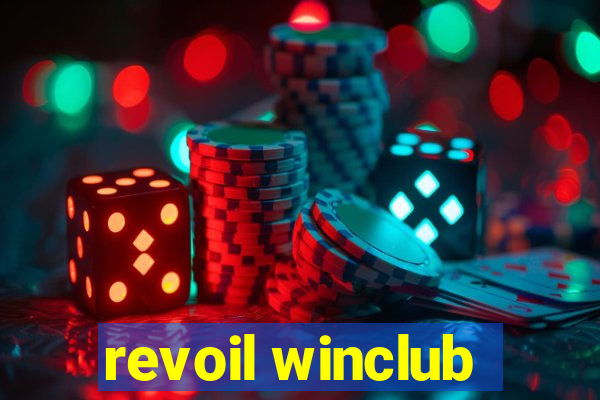 revoil winclub