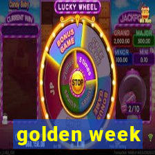 golden week