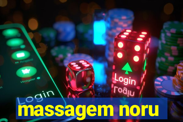 massagem noru