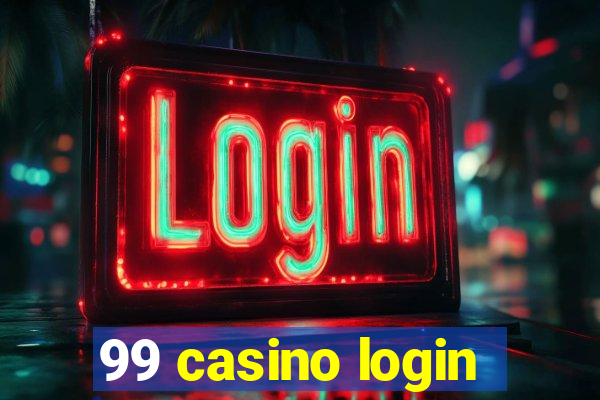 99 casino login