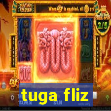 tuga fliz